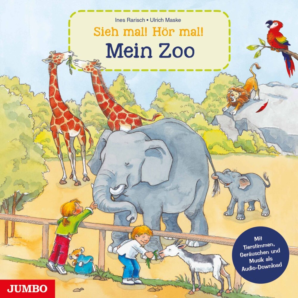Sieh mal! Hör mal! Mein Zoo (Ulrich Maske)