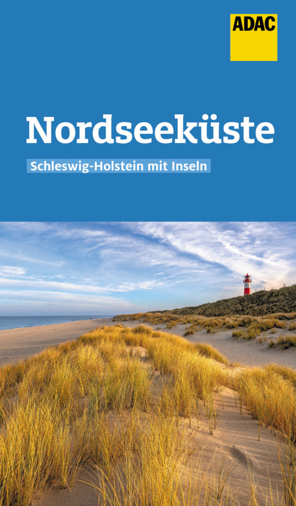 ADAC Reiseführer Nordseeküste Schleswig-Holstein mit Inseln (Andrea Lammert)