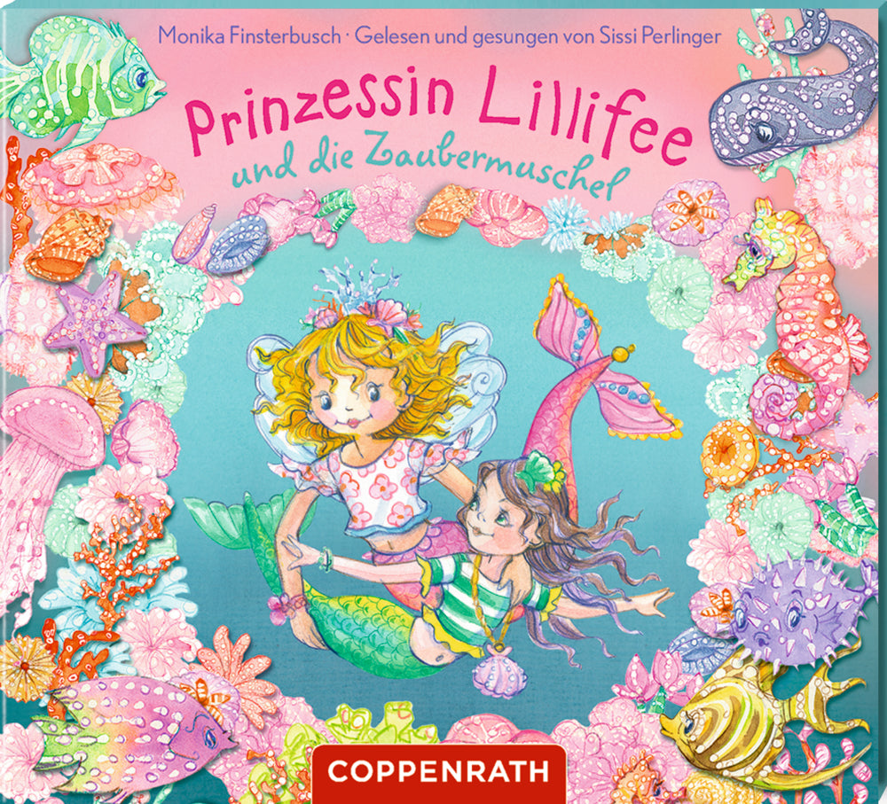 Prinzessin Lillifee und die Zaubermuschel, Audio-CD (Monika Finsterbusch)