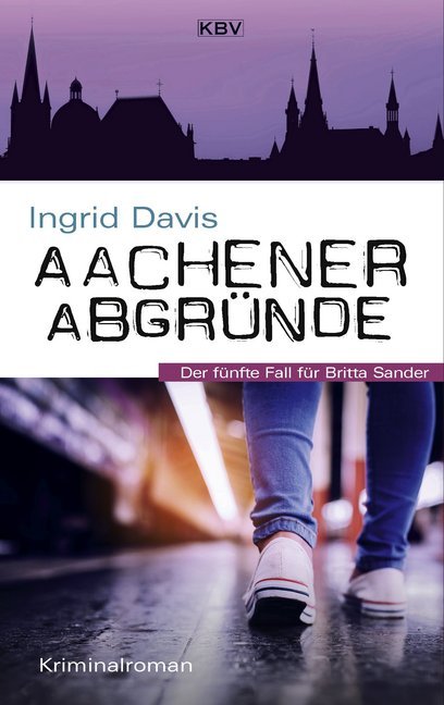 Aachener Abgründe (Ingrid Davis)