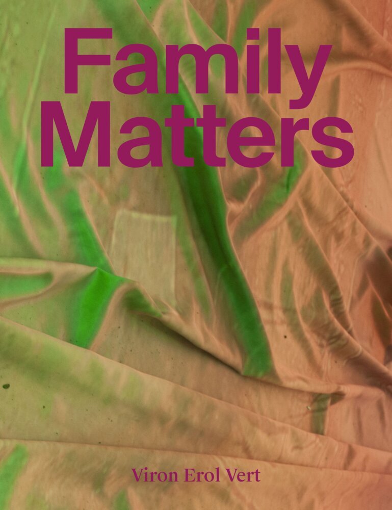 Family Matters (Viron Erol Vert)