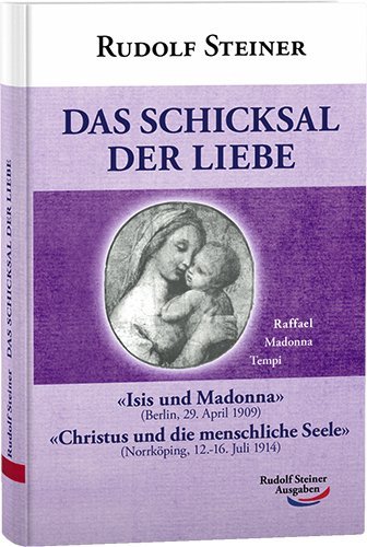 Das Schicksal der Liebe (Rudolf Steiner)