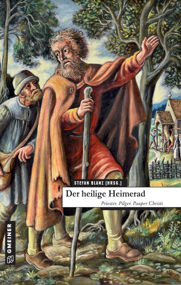 Der heilige Heimerad (Stefan Blanz)