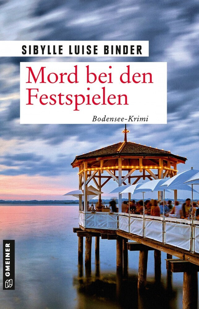 Mord bei den Festspielen (Sibylle Luise Binder)