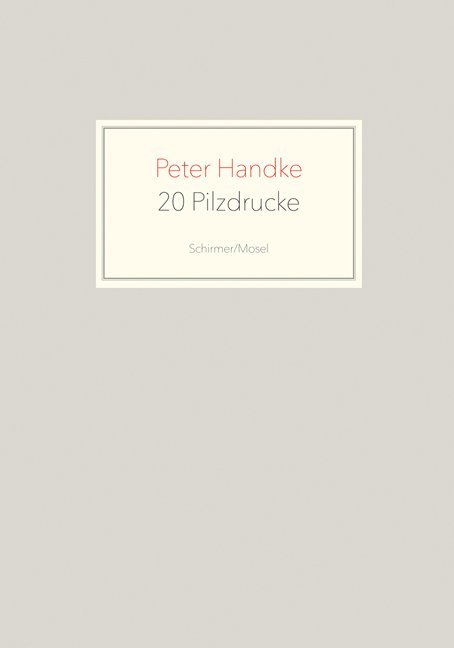 20 Pilzdrucke (Peter Handke)