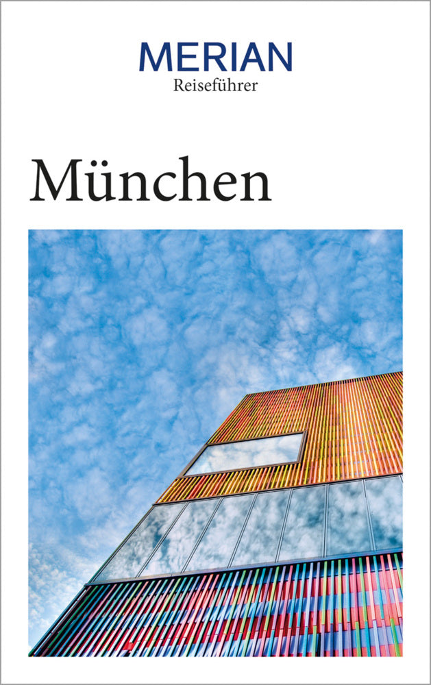 MERIAN Reiseführer München (Franz Kotteder)