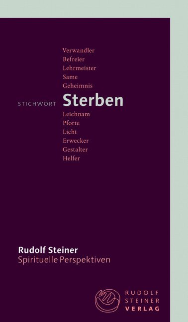 Stichwort Sterben (Rudolf Steiner)