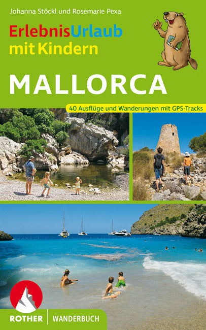 Rother Wanderbuch ErlebnisUrlaub mit Kindern Mallorca (Johanna Stöckl)