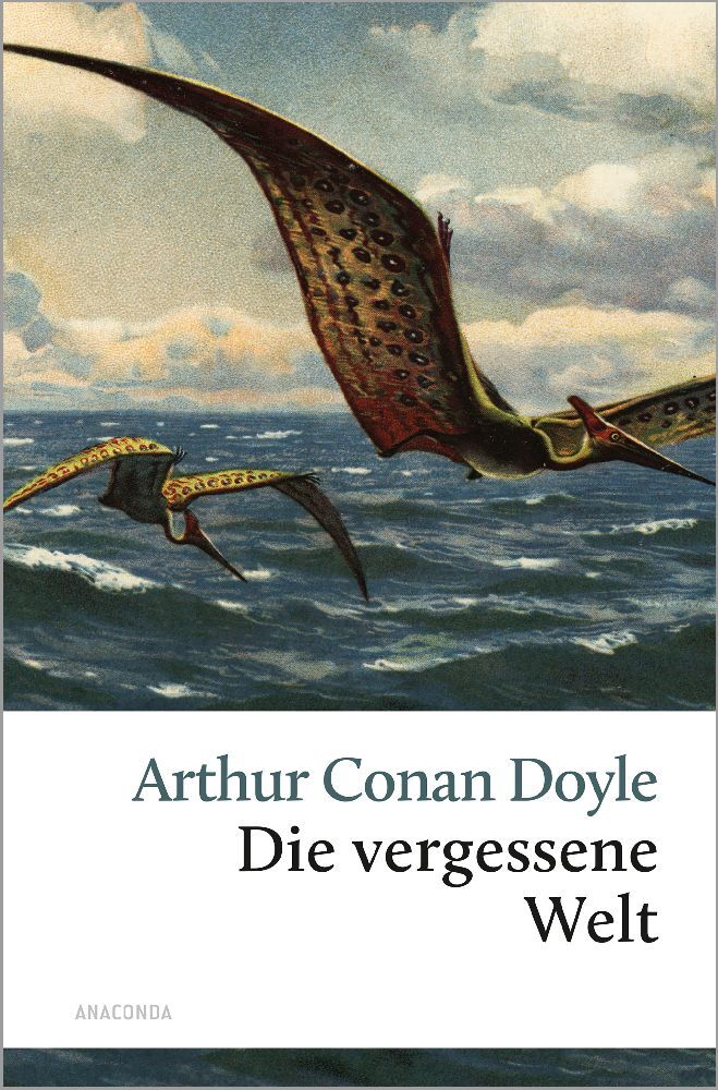 Die vergessene Welt (Arthur Conan Doyle)