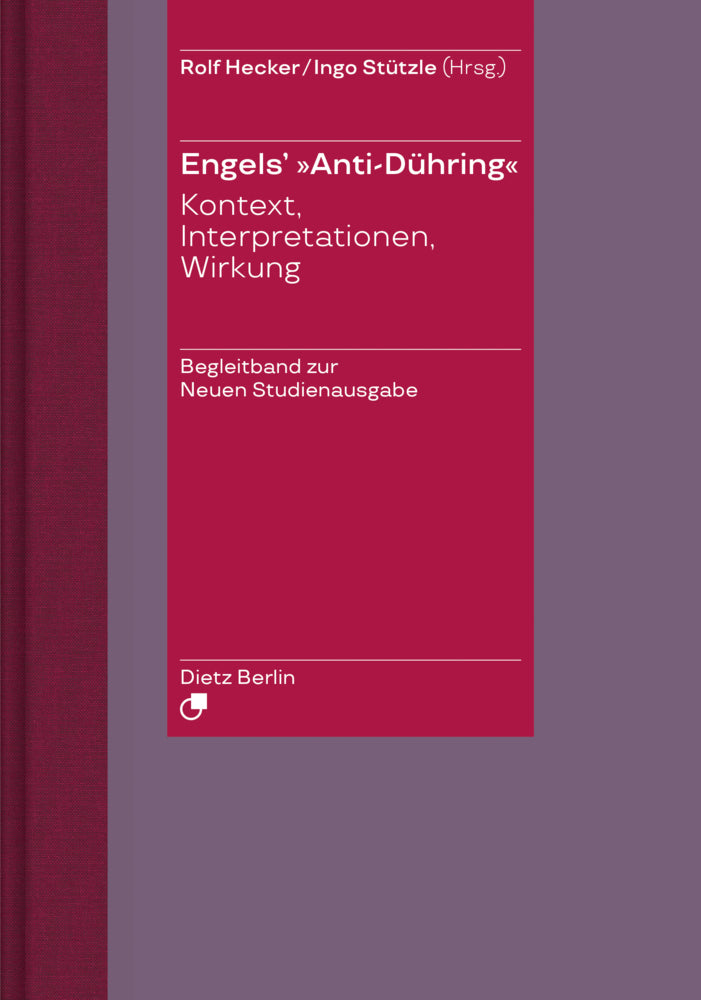 Engels' "Anti-Dühring" (Rolf Hecker)