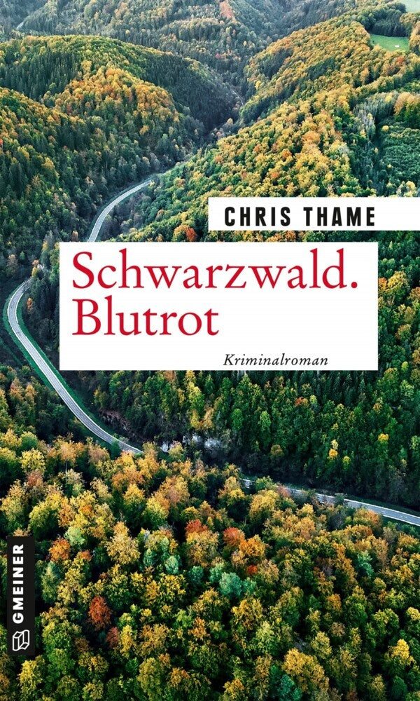 Schwarzwald. Blutrot (Chris Thame)