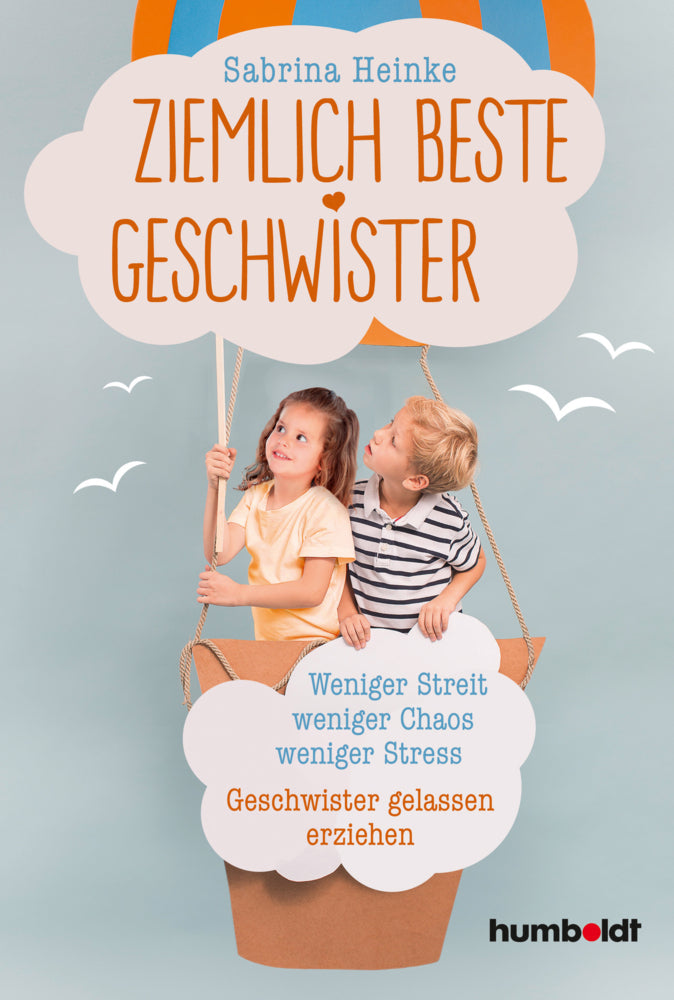 Ziemlich beste Geschwister (Sabrina Heinke)