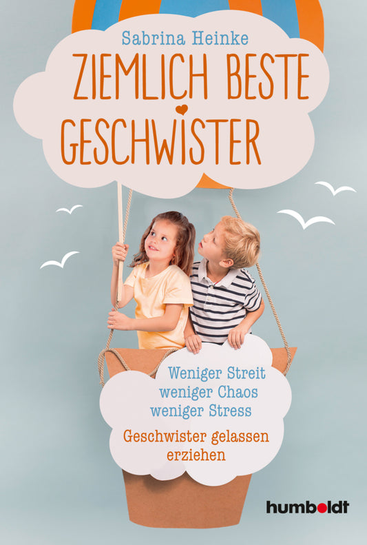 Ziemlich beste Geschwister (Sabrina Heinke)