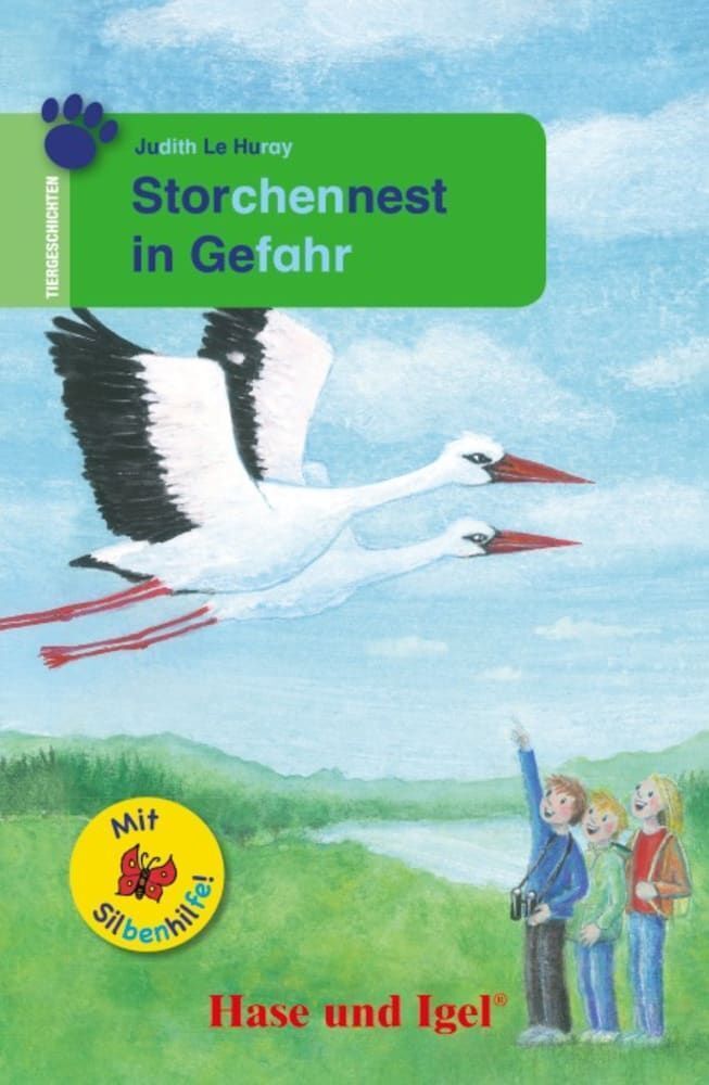 Storchennest in Gefahr / Silbenhilfe (Judith Le Huray)