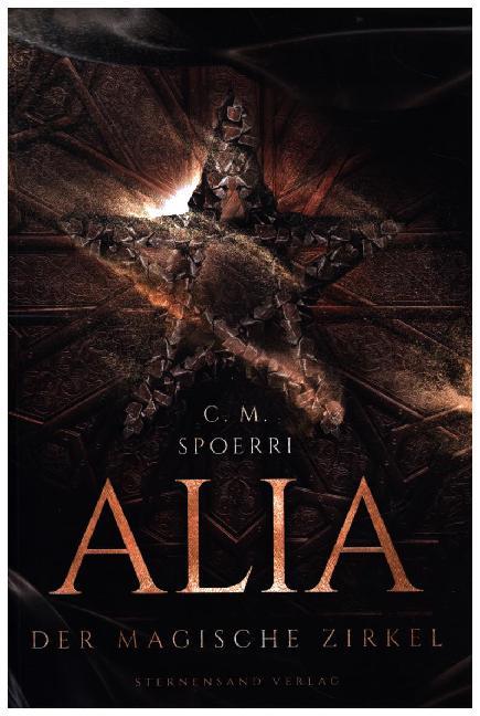 Alia - Der magische Zirkel (C. M. Spoerri)