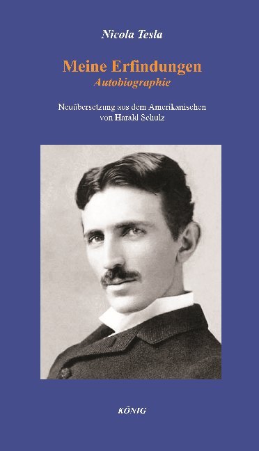 Meine Erfindungen (Nicola Tesla)