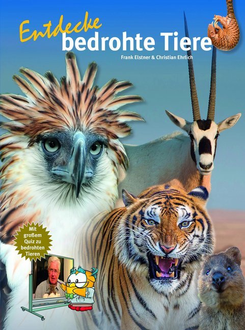 Entdecke bedrohte Tiere (Frank Elstner)