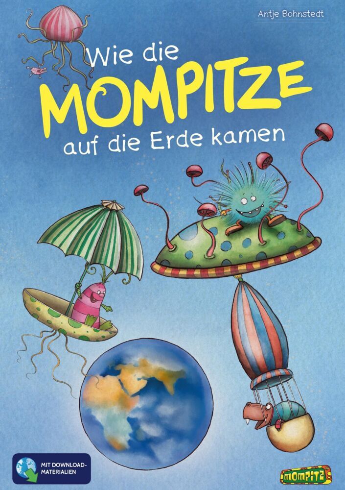 Wie die Mompitze auf die Erde kamen (Antje Bohnstedt)