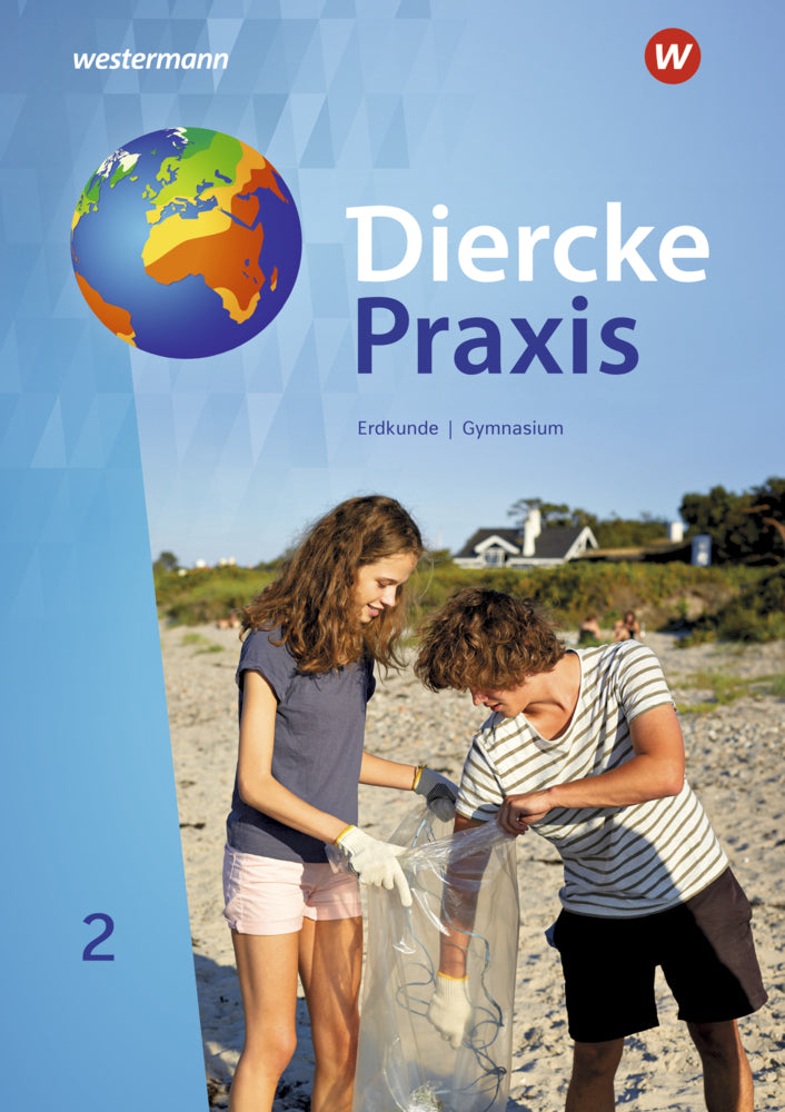 Diercke Praxis SI Arbeits- und Lernbuch - Ausgabe 2019 für Gymnasien in Nordrhein-Westfalen G9.Bd.2 (Andreas Bremm)