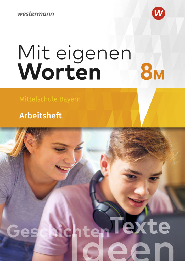 Mit eigenen Worten - Sprachbuch für bayerische Mittelschulen Ausgabe 2016 (Ansgar Batzner)