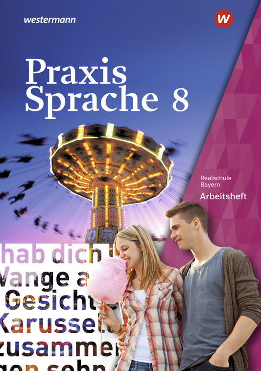 Praxis Sprache - Ausgabe 2016 für Bayern (Daniel Grassert)