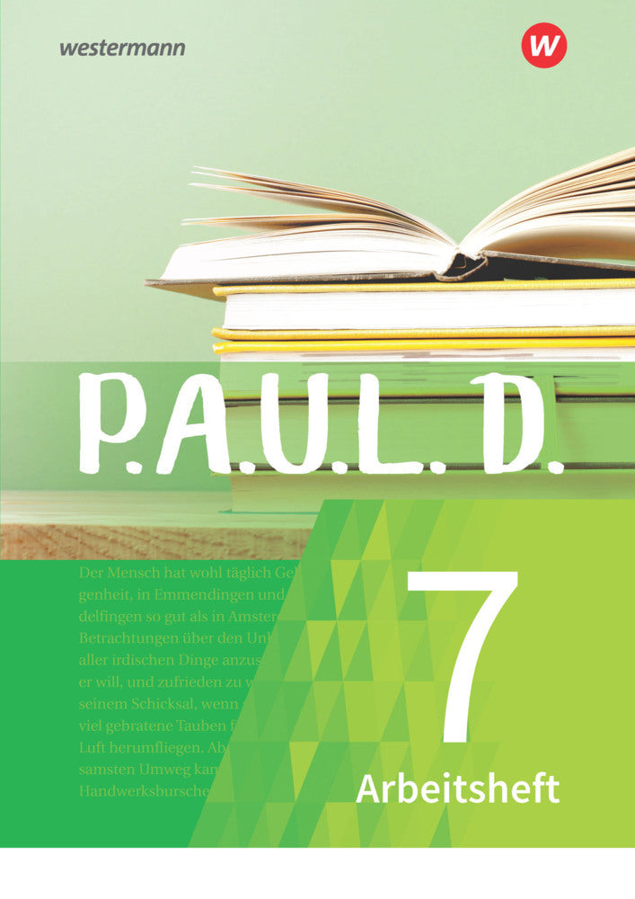 P.A.U.L. D. - Persönliches Arbeits- und Lesebuch Deutsch - Für Gymnasien und Gesamtschulen - Neubearbeitung (Sabine Aland)