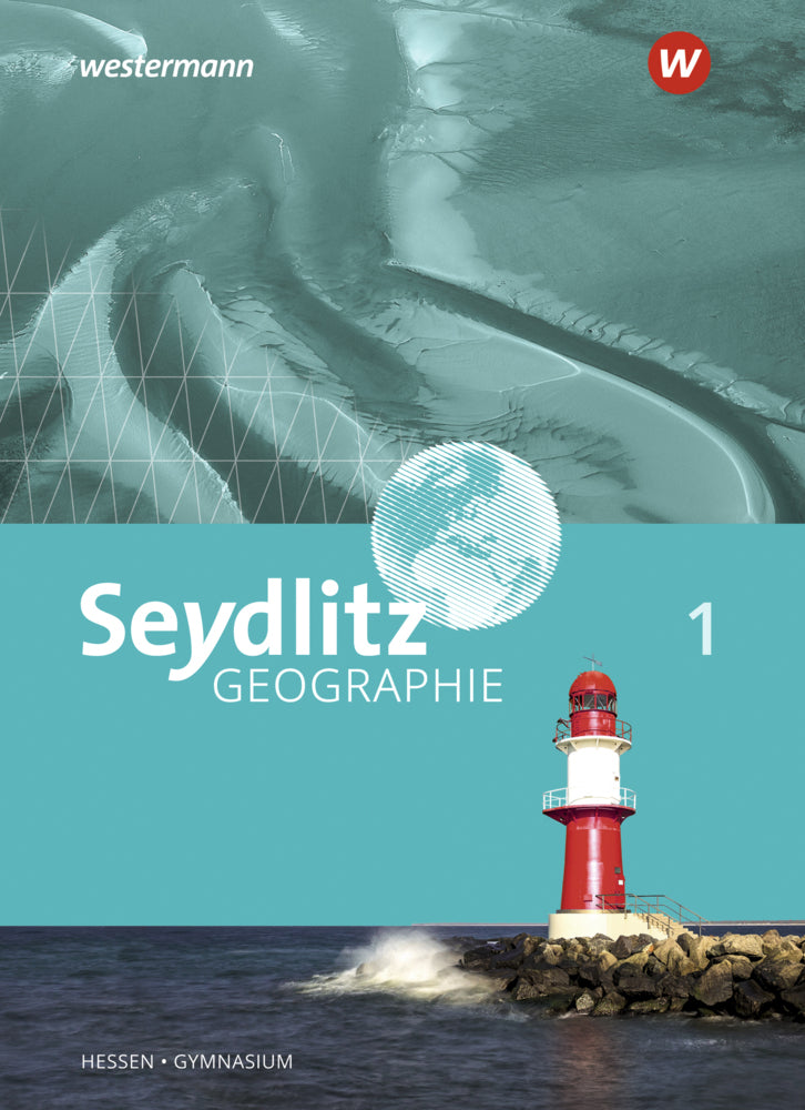 Seydlitz Geographie - Ausgabe 2019 für Gymnasien in Hessen (Reinhard Bok)