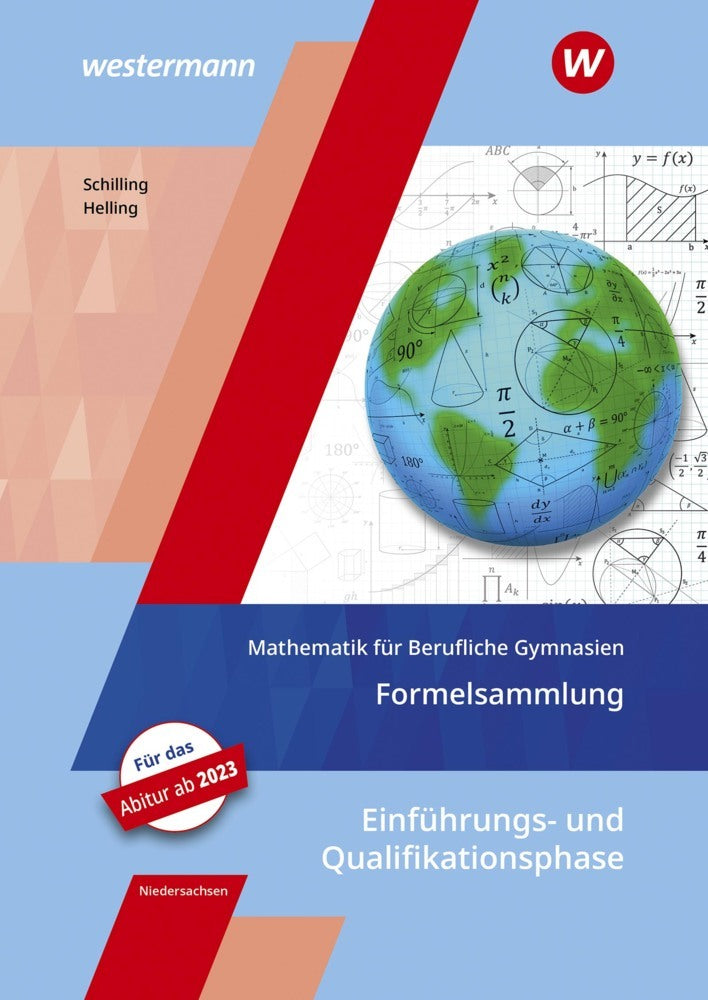 Mathematik für Berufliche Gymnasien - Ausgabe für das Kerncurriculum 2018 in Niedersachsen (Klaus Schilling)