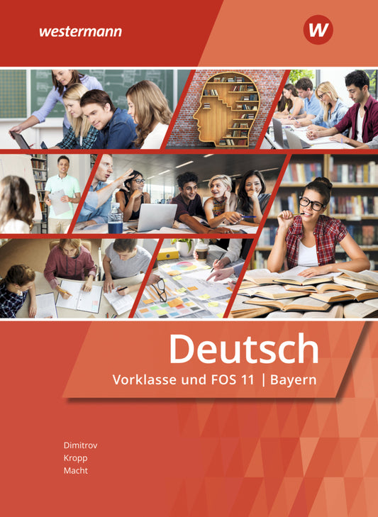 Deutsch für Fachoberschulen und Berufsoberschulen - Ausgabe Bayern (Holger H. Macht)