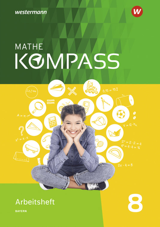 Mathe Kompass - Ausgabe für Bayern