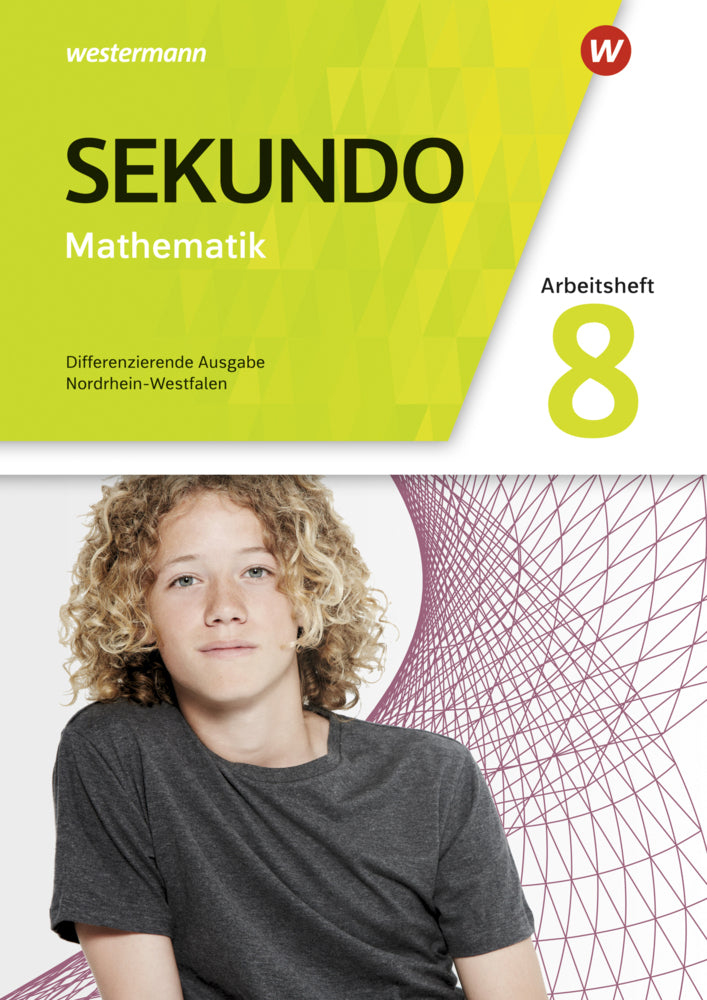 Sekundo - Mathematik für differenzierende Schulformen - Ausgabe 2018 für Nordrhein-Westfalen (Tim Baumert)