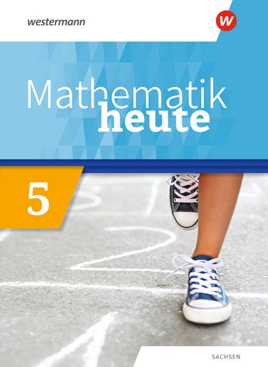 Mathematik heute - Ausgabe 2020 für Sachsen