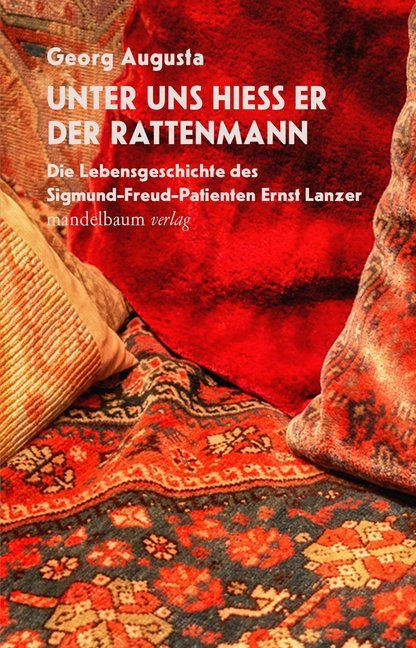 Unter uns hieß er der Rattenmann (Georg Augusta)