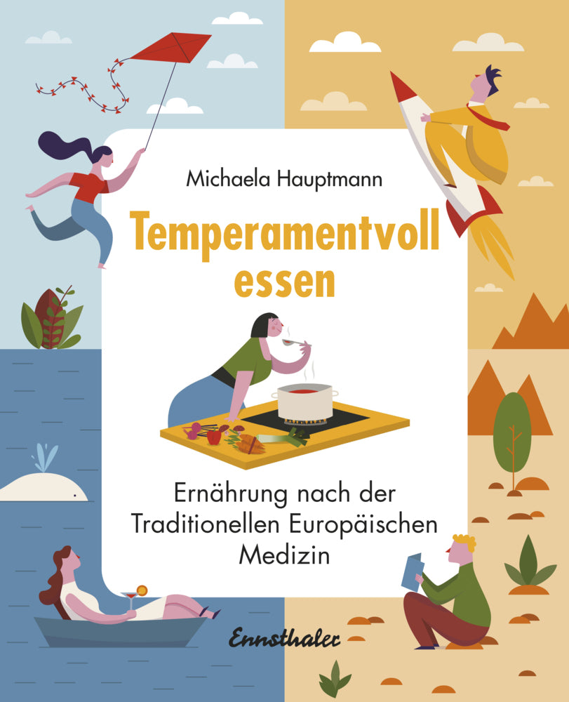 Temperamentvoll essen (Michaela Hauptmann)