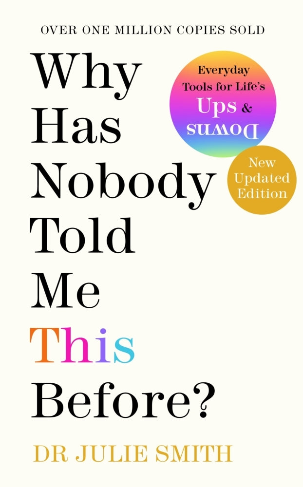Why Has Nobody Told Me This Before? (Julie Smith)