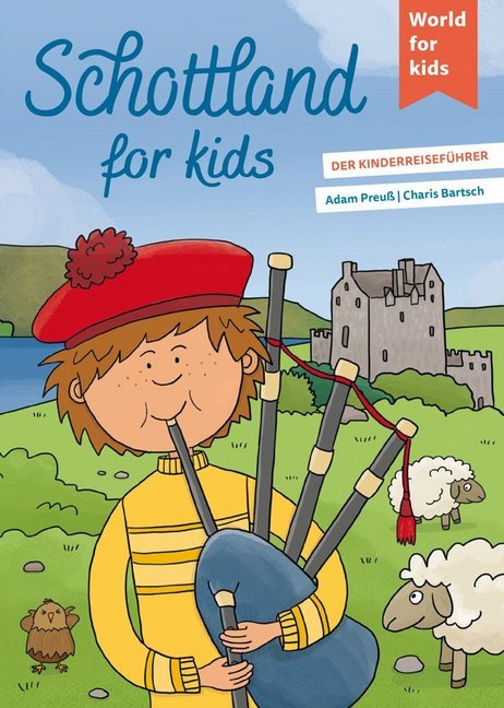 Schottland for kids (Adam Preuß)