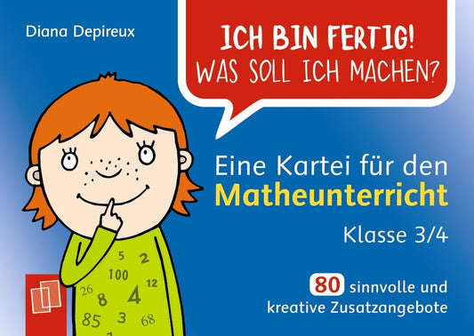 Eine Kartei für den Matheunterricht - Klasse 3/4 (Diana Depireux)