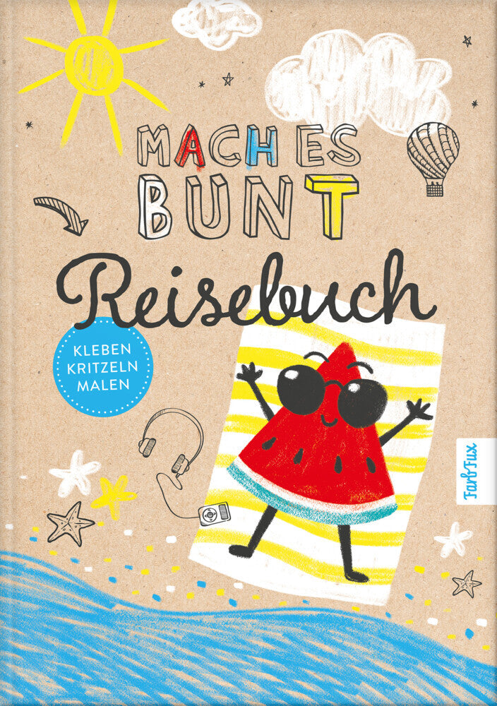 Mach es bunt - Reisebuch (Franziska Frey)