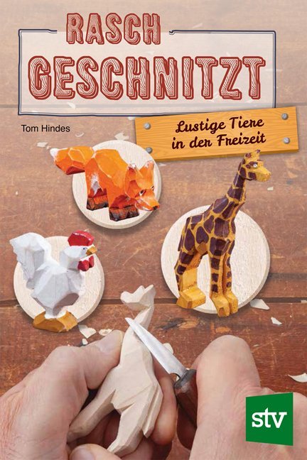 Rasch geschnitzt (Tom Hindes)