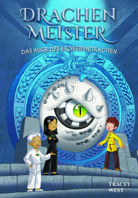 Drachenmeister - Das Auge des Erdbebendrachen (Tracey West)