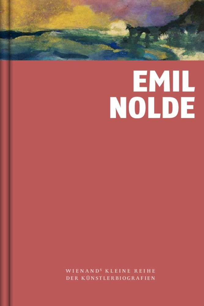 Emil Nolde (Pia Littmann)