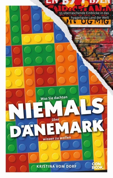Was Sie dachten, NIEMALS über DÄNEMARK wissen zu wollen (Kristina Vom Dorf)