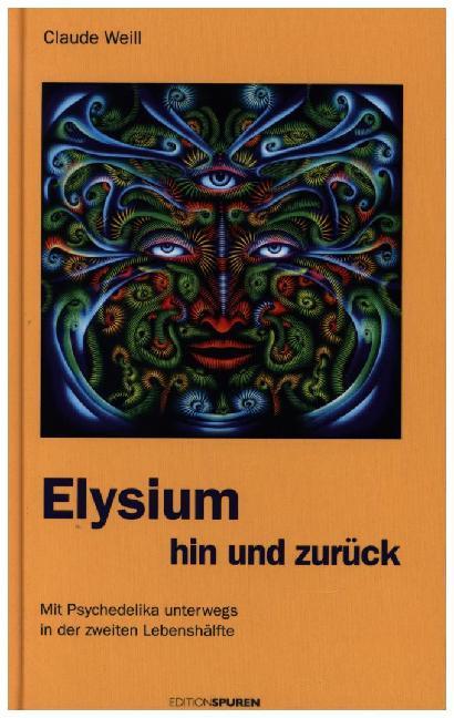 Elysium hin und zurück (Claude Weill)