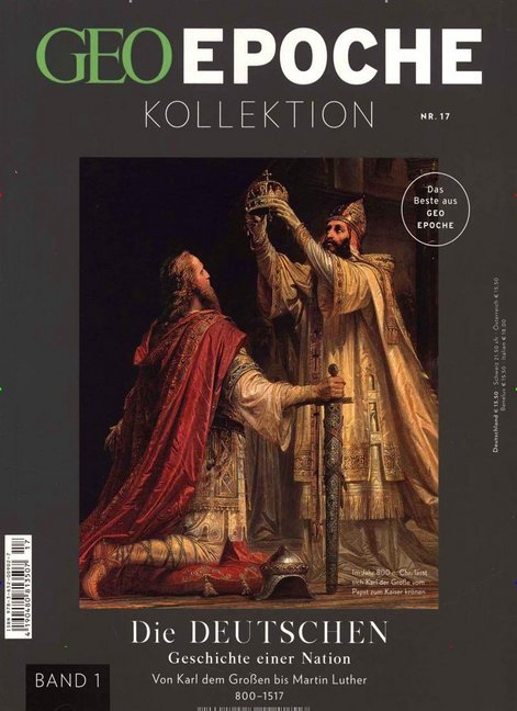 GEO Epoche KOLLEKTION / GEO Epoche Kollektion / GEO Epoche Kollektion 17/2019 - Die Deutschen (in 4 Teilen) - Band 1.Bd.1 (Michael Schaper)
