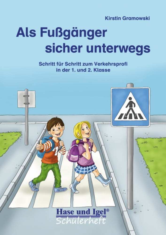 Als Fußgänger sicher unterwegs (Kirstin Gramowski)