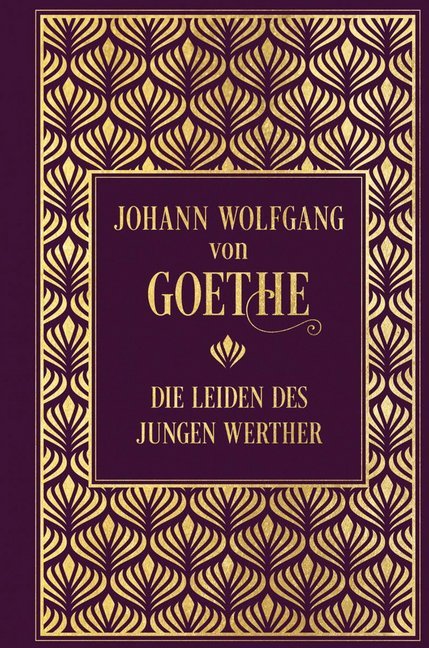 Die Leiden des jungen Werther (Johann Wolfgang Von Goethe)