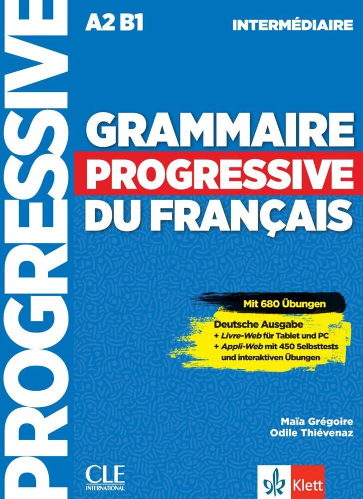 Grammaire progressive du français, Deutsche Ausgabe (Maïa Grégoire)