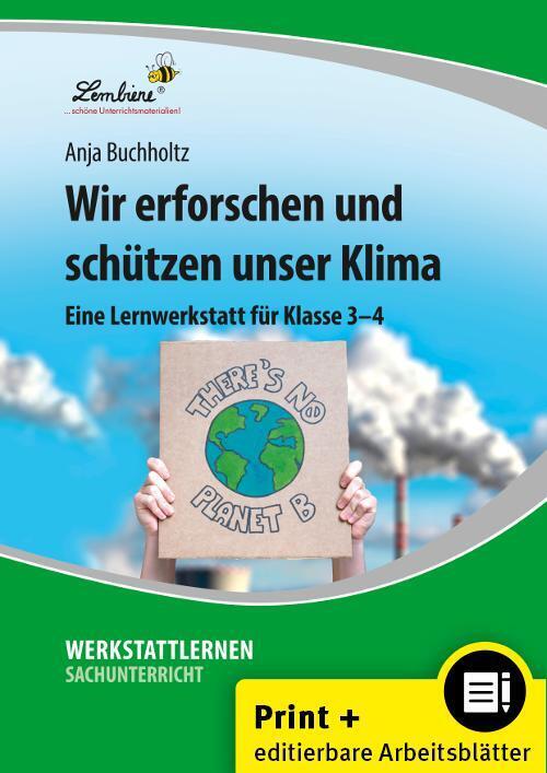 Wir erforschen und schützen unser Klima (Anja Buchholtz)