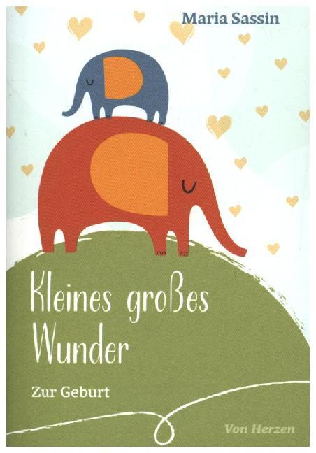 Kleines großes Wunder (Maria Sassin)