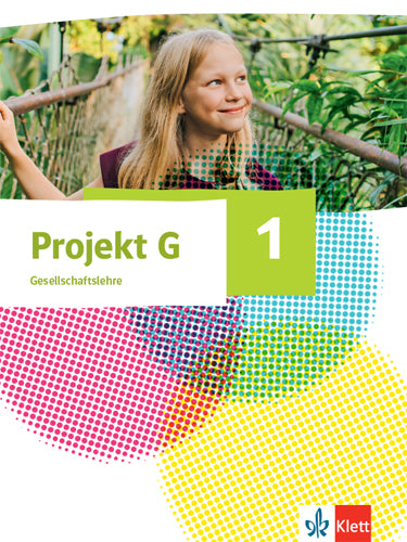 Projekt G Gesellschaftslehre 1. Ausgabe Nordrhein-Westfalen und Hamburg